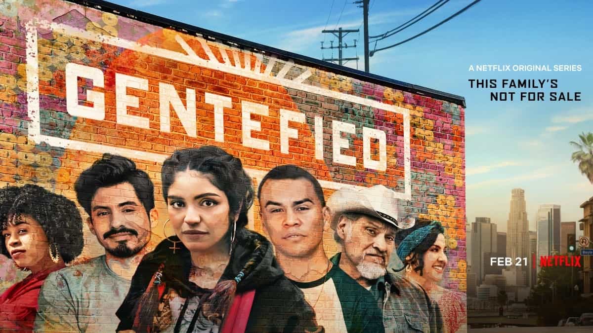 Gentefied 2: trama, trailer e cast della divertente serie tv Netflix