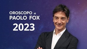 Oroscopo 2023 di Paolo Fox: tutte le previsioni per il nuovo anno