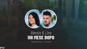 Lino e Alessia un mese dopo Temptation Island: come è finita davvero